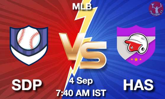 SDP vs HAS Baseball Match Previews