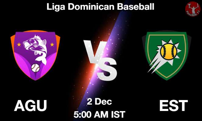 AGU vs EST Baseball Match Previews