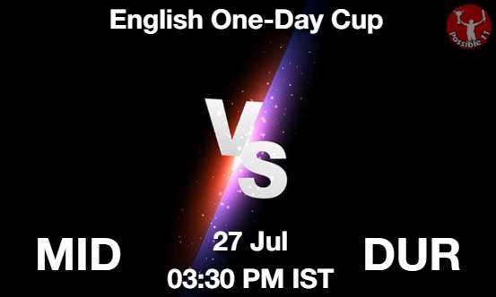 MID vs DUR Cricket Match Prediction MID vs DUR Cricket Matcch Previews