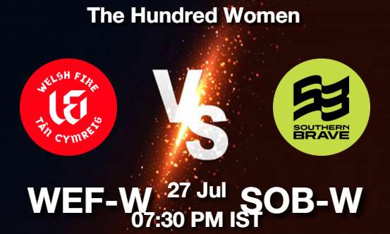 WEF-W vs SOB-W Cricket Match Prediction WEF-W vs SOB-W Cricket Matcch Previews