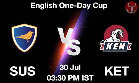 SUS vs KET Cricket Match Prediction SUS vs KET Cricket Matcch Previews