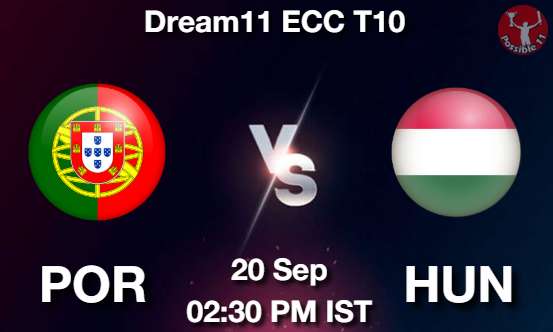 POR vs HUN Cricket Match Previews