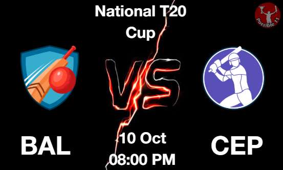 BAL vs CEP Cricket Match Prediction BAL vs CEP Cricket Matcch Previews