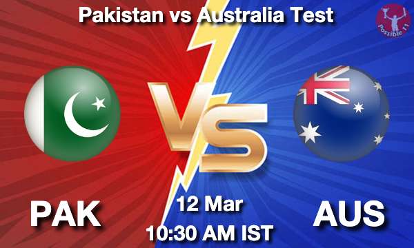 PAK vs AUS Dream11 Fantasy Prediction PAK vs AUS Cricket Match Previews