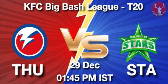THU vs STA Cricket Match Previews
