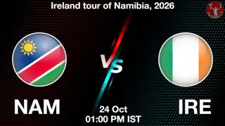 NAM vs IRE