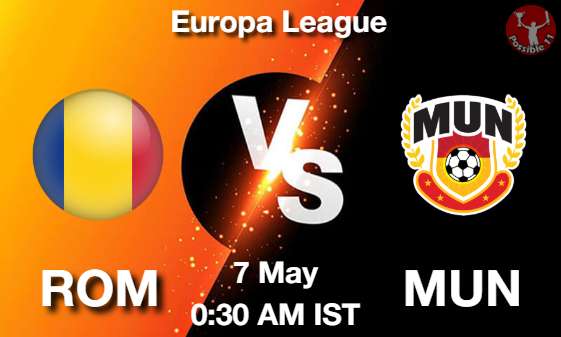 ROM vs MUN Football Match Prediction ROM vs MUN Football Matcch Previews