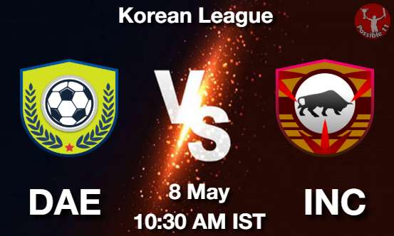 DAE vs INC Football Match Prediction DAE vs INC Football Matcch Previews