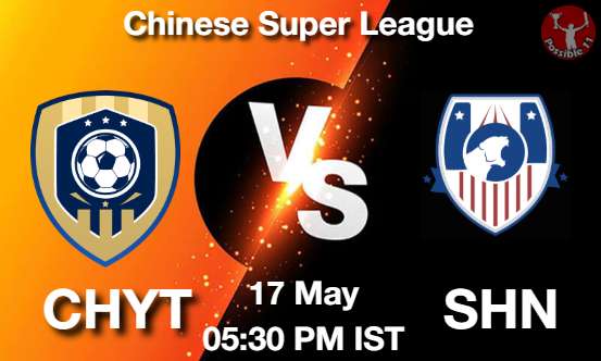 CHYT vs SHN Football Match Prediction CHYT vs SHN Football Matcch Previews