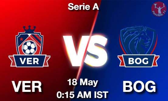 VER vs BOG Football Match Prediction VER vs BOG Football Matcch Previews