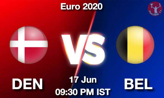 DEN vs BEL Football Match Prediction DEN vs BEL Football Matcch Previews