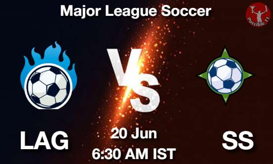 LAG vs SS Football Match Prediction LAG vs SS Football Matcch Previews