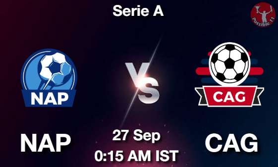 NAP vs CAG Football Match Previews