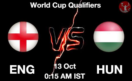 ENG vs HUN Football Match Previews