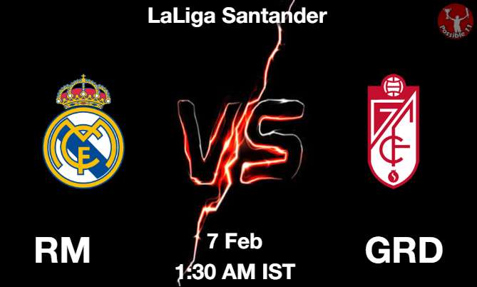 RM vs GRD Football Match Previews