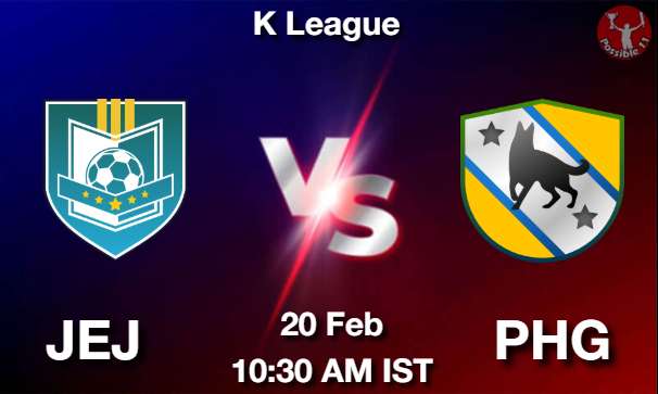 JEJ vs PHG Football Match Previews