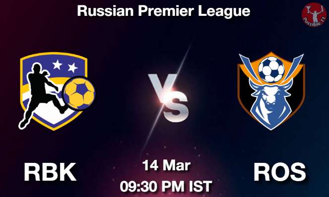 RBK vs ROS Football Match Previews