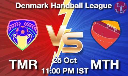 TMR vs MTH Handball Match Previews