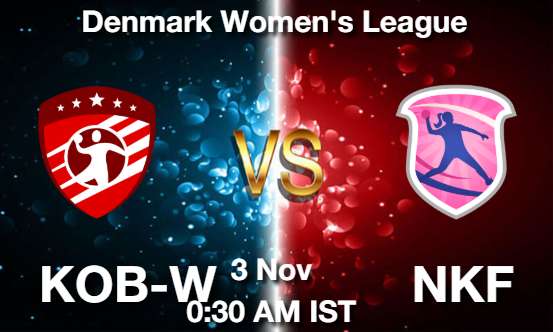 KOB-W vs NKF Handball Match Previews