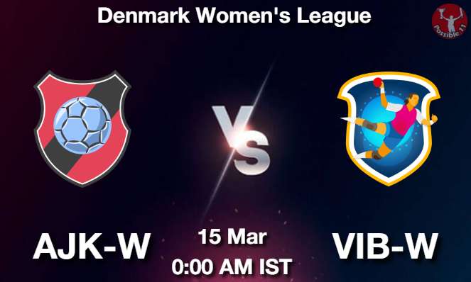 AJK-W vs VIB-W Handball Match Previews