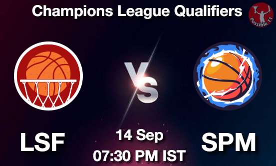 LSF vs SPM NBA Match Previews