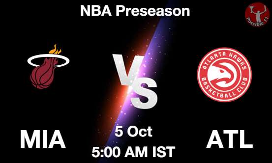 MIA vs ATL NBA Match Previews