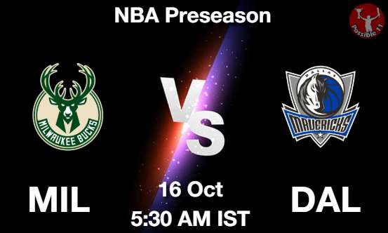 MIL vs DAL NBA Match Previews