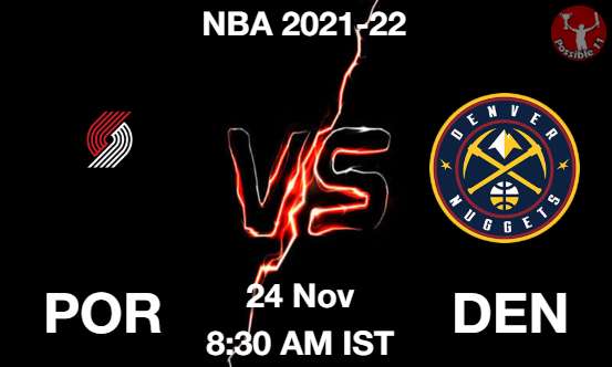 POR vs DEN NBA Match Previews