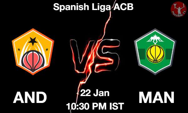 AND vs MAN NBA Match Previews