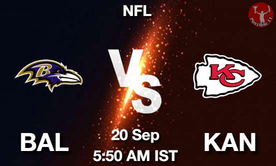 BAL vs KAN NFL Match Previews