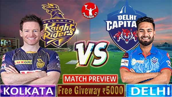 KKR vs DC Match Preview, KKR vs DC Dream11 Match Prediction, IPL 2021