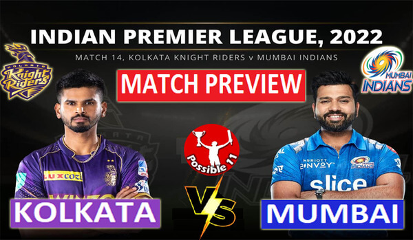 KOL vs MI Match Preview, Dream11 Match Prediction, IPL 2022