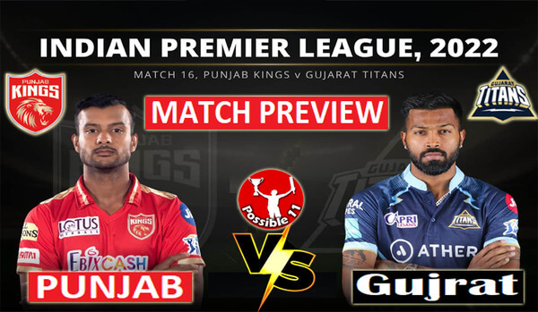 PBKS vs GT Match Preview, Dream11 Match Prediction, IPL 2022