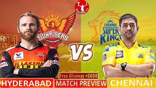 SRH vs CSK Match Preview, SRH vs CSK Match Prediction, IPL 2021