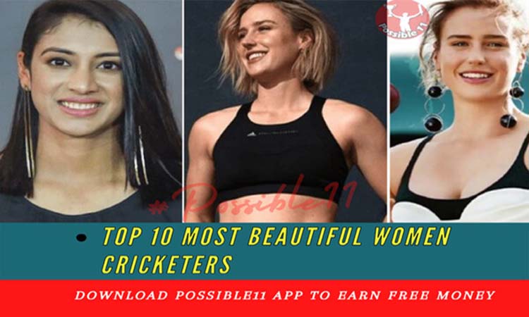 Top 10 Most Beautiful Women Cricketers